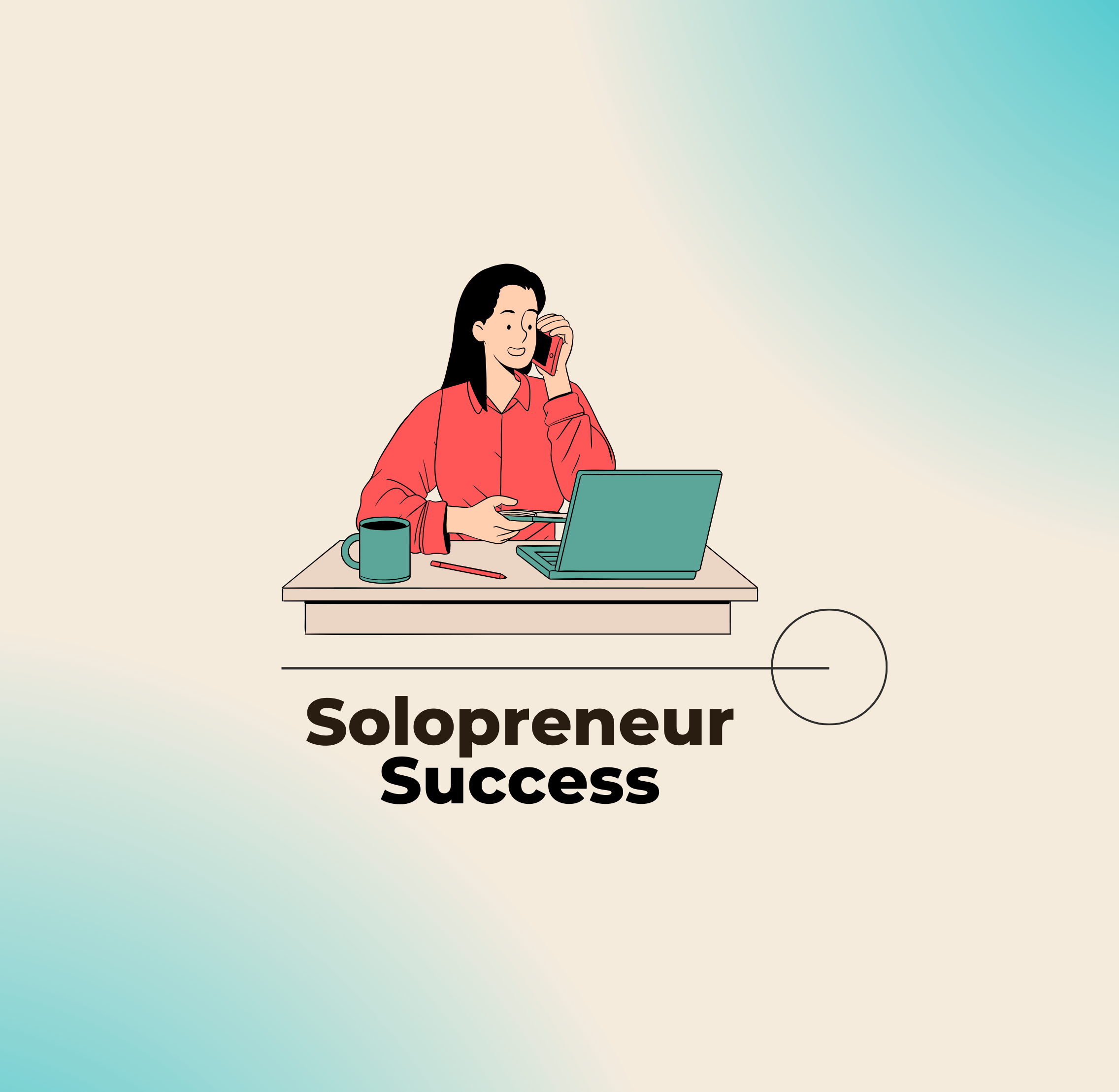 5 Must-Have Mindsets for Solopreneur Success