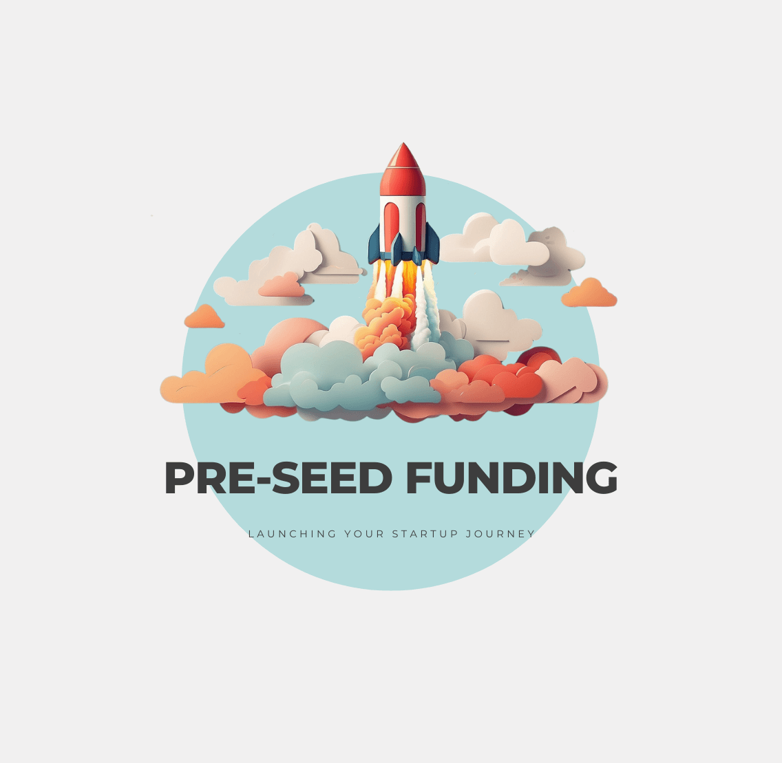 Launching Dreams: Pre-Seed Funding 101 for Startups